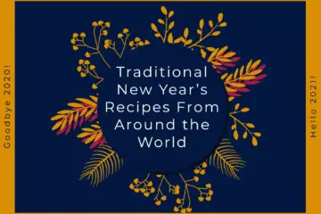 Traditional New Year's Recipes From Around The World
