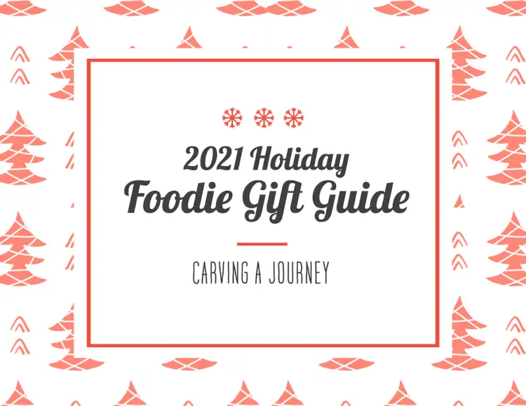 2021 Holiday Foodie Gift Guide